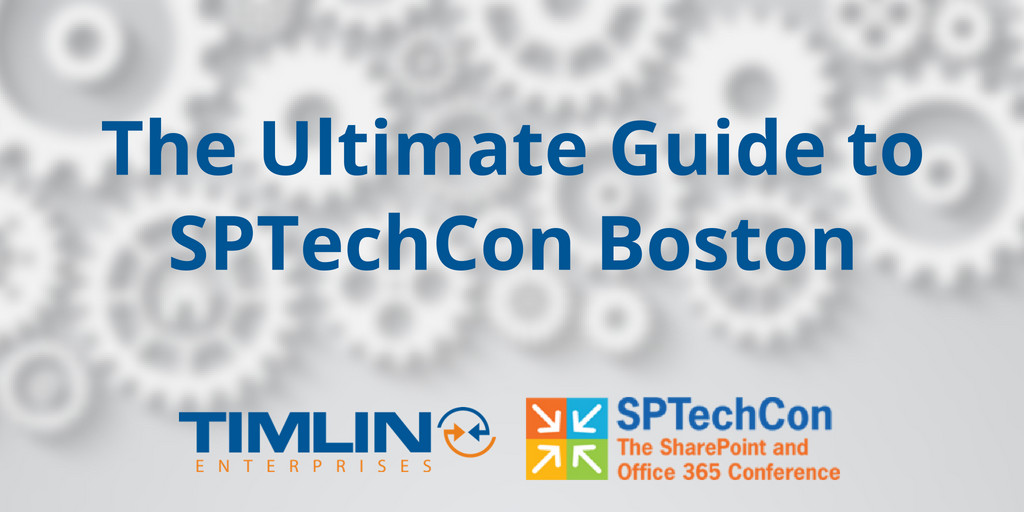 The Ultimate Guide to SPTechCon Boston