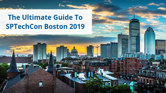 The Ultimate Guide to SPTechCon Boston 2019