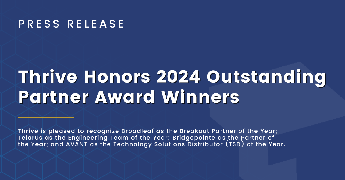 Thrive Honors 2024 Outstanding Partner Award Winners